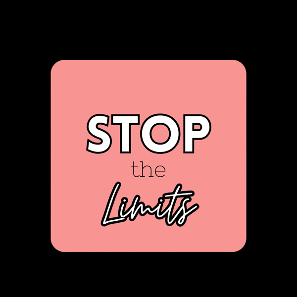 Stop the Limits